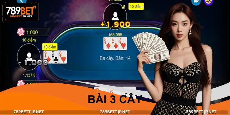 Bài 3 Cây - Tốc Độ Nhanh, Luật Đơn Giản, Dễ Kiếm Lời Khủng