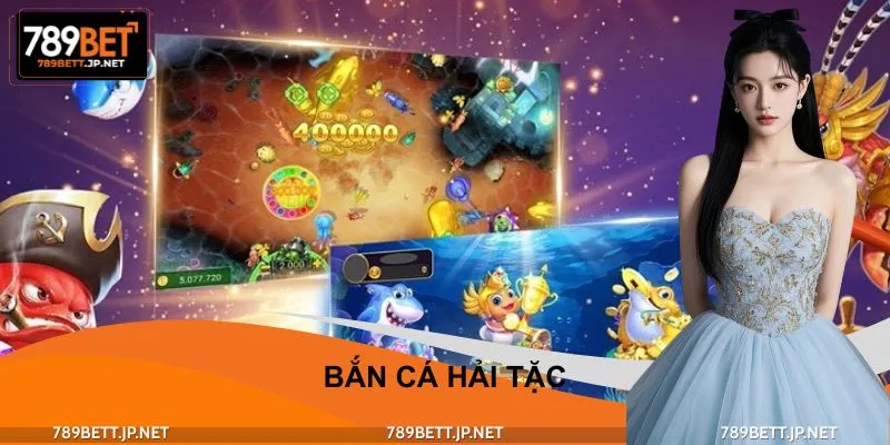 Bắn Cá Hải Tặc - Gameplay Đơn Giản, Giàu Tính Chiến Thuật Bắn Cá Hải Tặc - Gameplay Đơn Giản, Giàu Tính Chiến Thuật