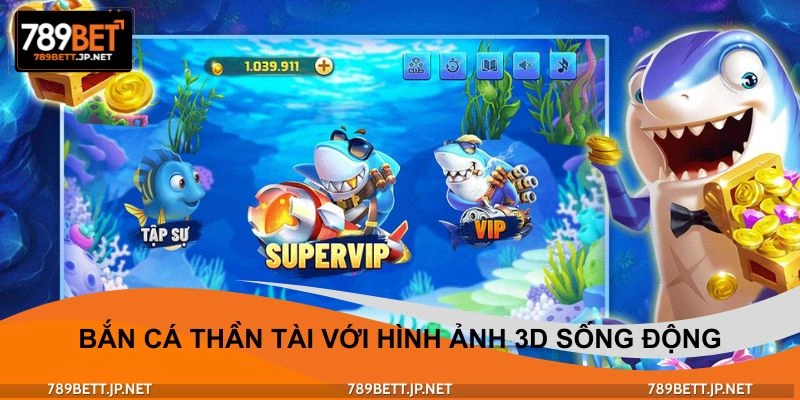 Hình ảnh sống động tại game bắn cá thần tài