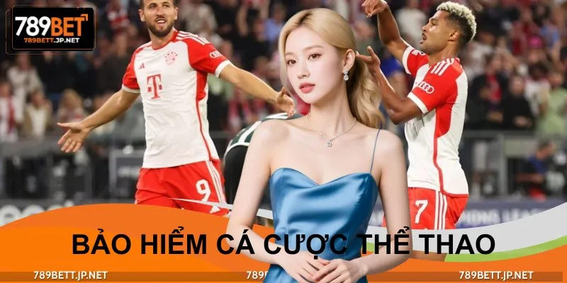 Cách Dùng Bảo Hiểm Cá Cược Thể Thao Để Giảm Rủi Ro Tới 90%