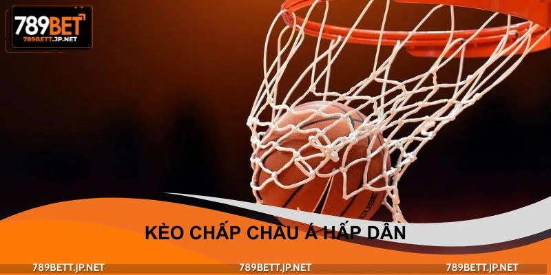 Kèo chấp châu Á hấp dẫn