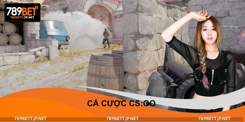 Cá Cược CS:GO - Giúp Nâng Cao Chiến Lược, Tăng Chiến Thắng