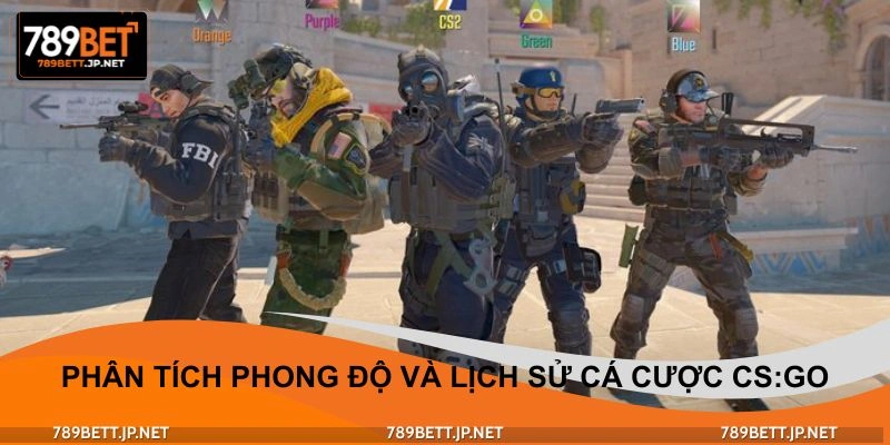 Phân tích phong độ và lịch sử cá cược CS:GO