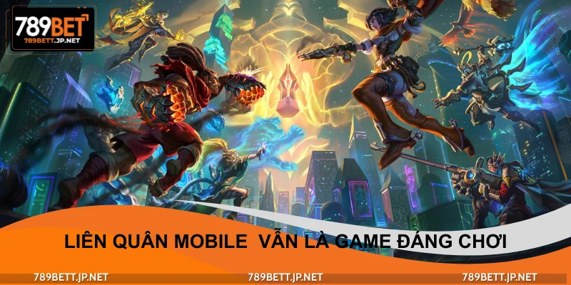 Siêu phẩm vẫn trở thành game nổi tiếng hiện nay