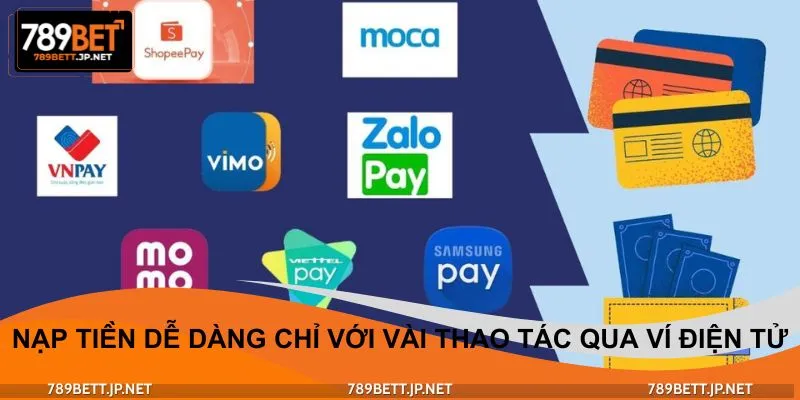 Giải pháp nạp tiền linh hoạt dành cho hội viên qua ví điện tử