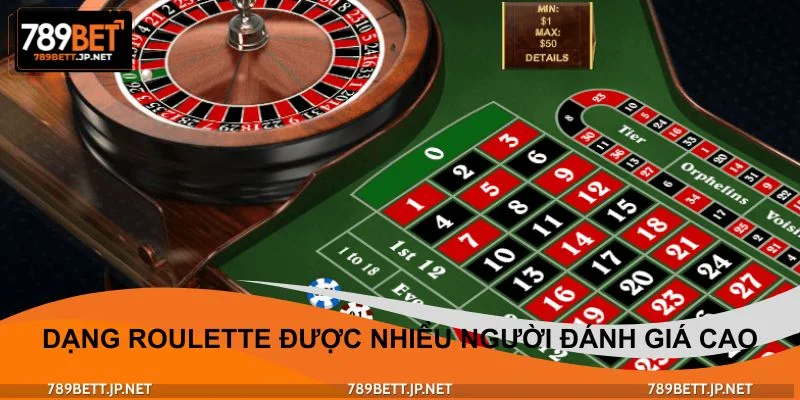 Những dạng Roulette được nhiều người đánh giá cao về tỷ lệ thắng